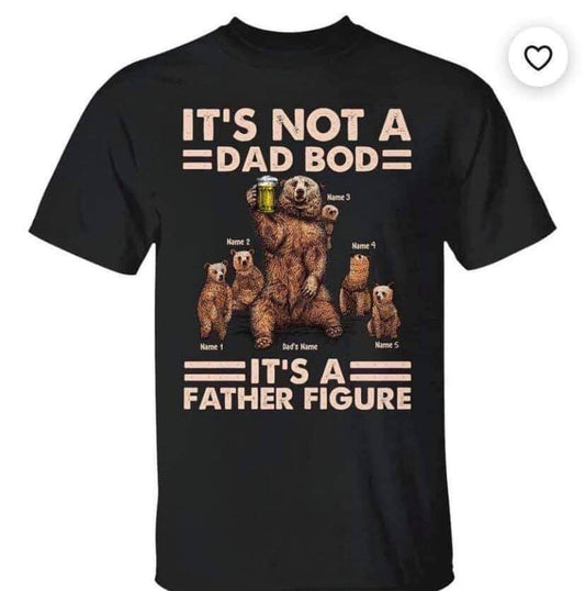 It's not a dad bod tee