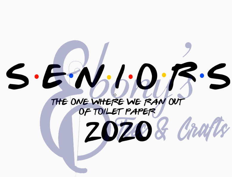 Seniors 2020 Friends Toilet paper Transfer