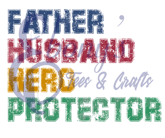 Father Husband Hero Protector Transfer