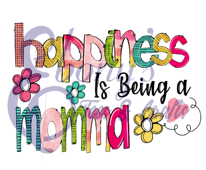 Happiness Momma Transfer