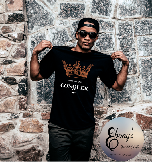 Watch the King Conquer T-shirt