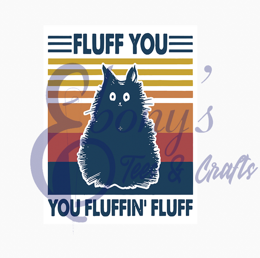 Fluff you Transfer