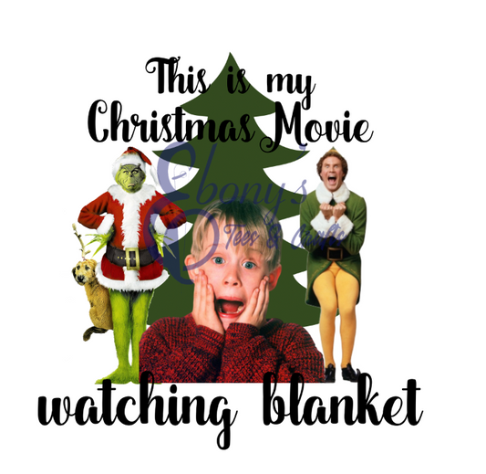 Christmas Movie Watching Blanket Transfer