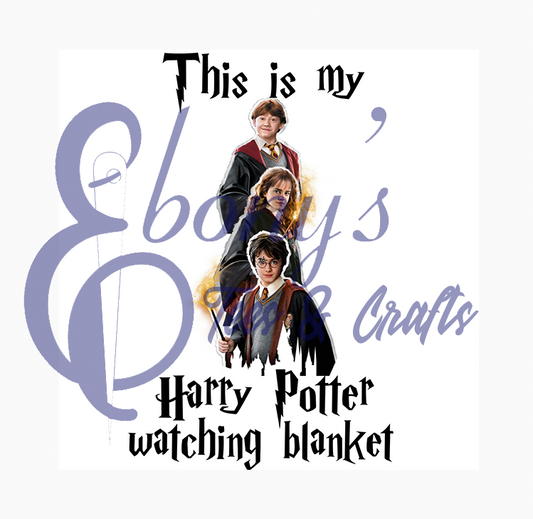 This is my harry potter watching Blanket 2 Transfer