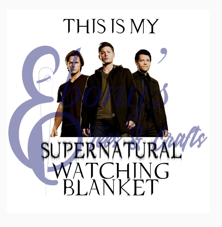 Supernatural Watching Blanket  2 Transfer