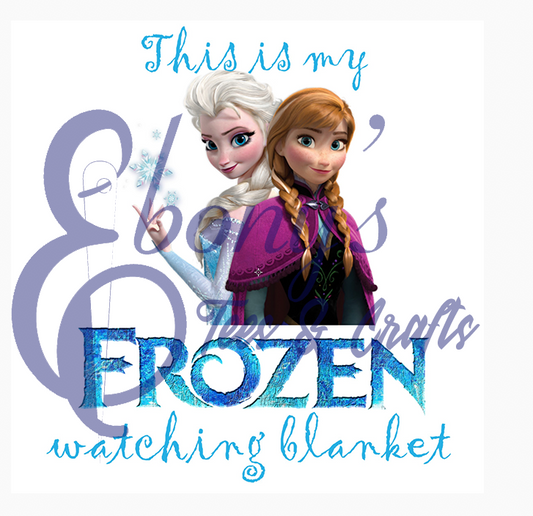 Frozen Watching Blanket  Transfer