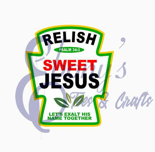 Relish Sweet Jesus Transfer