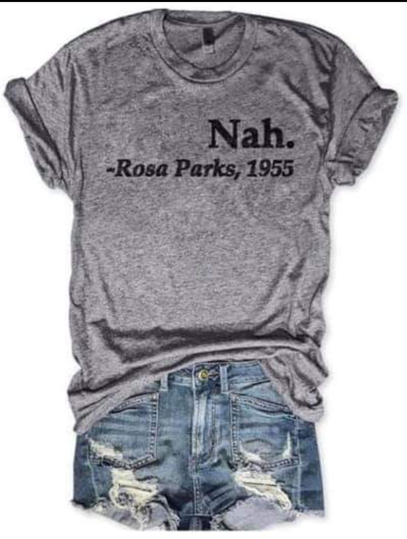 Nah rosa parks T-shirt