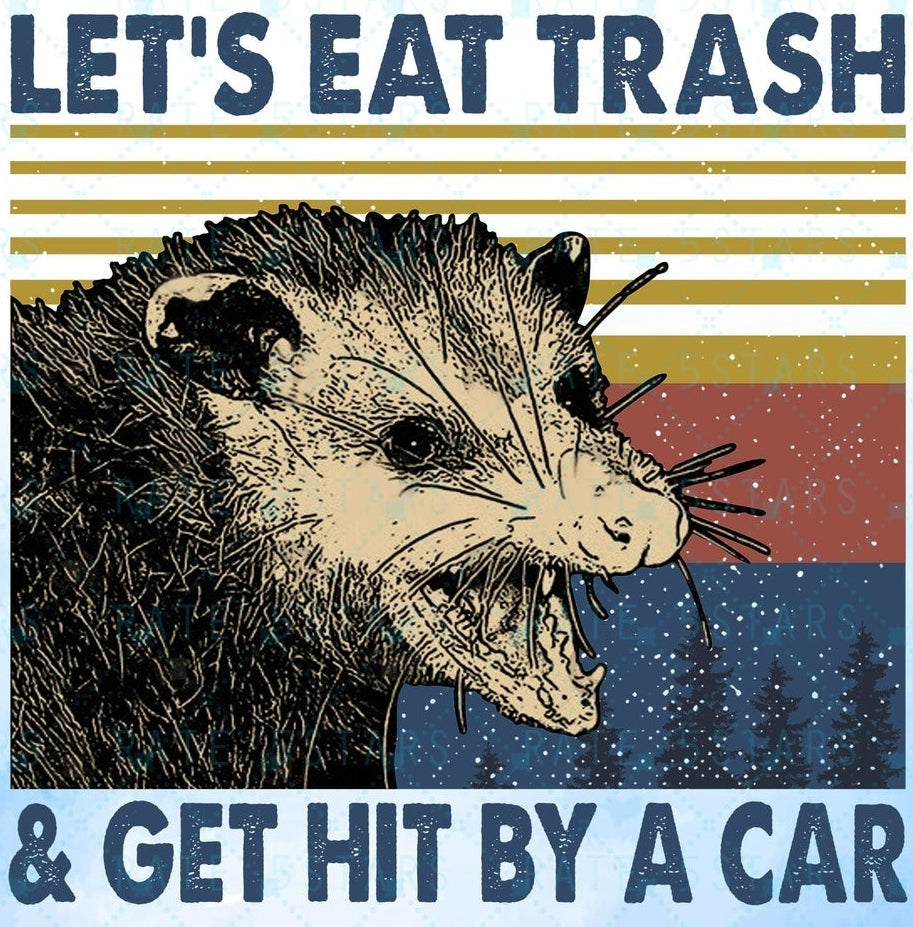 Lets eat trash Transfer