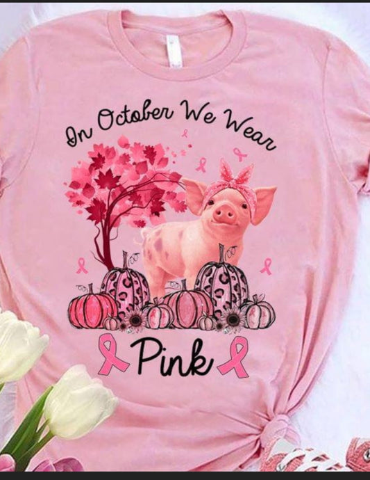 In october we wear pink Pig Transfer