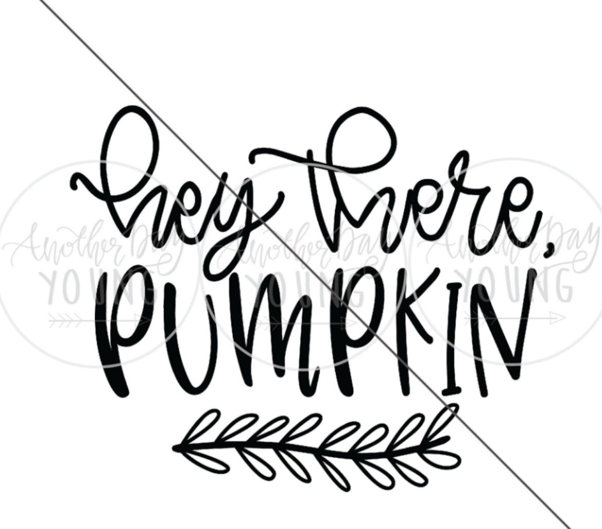 Hey There Pumpkin Transfer