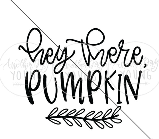 Hey There Pumpkin Transfer