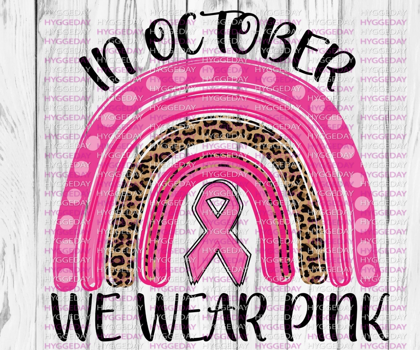 In october we wear pink rainbow Transfer