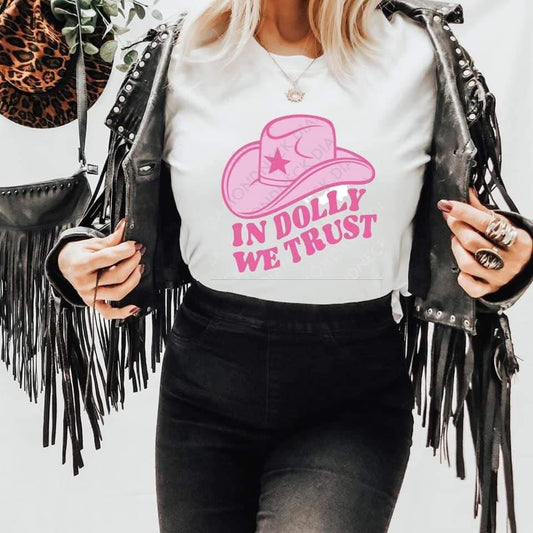 In Dolly we trust tee